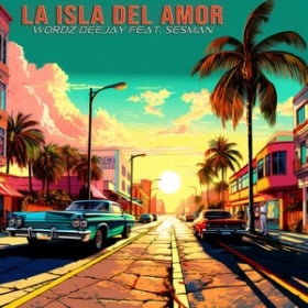 WORDZ DEEJAY FEAT. SESMAN - LA ISLA DEL AMOR